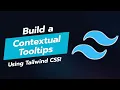 Create Stunning Contextual Tooltips with Tailwind CSS