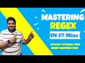 Master Regex in Just 27 Minutes - Unbelievably Easy Steps Revealed