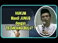 Lagu Hukum Mandi Wajib Tanpa Basahan - Ustadz Abdul Somad, Lc.MA