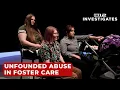 Oregon DHS data Abuse claims by foster children usually determined unfounded