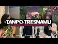 Download Lagu DJ JAWA TANPO TRESNAMU || segampang kui caramu ngapusi roso atimu VIRAL TIKTOK TERBARU 🔥🔥