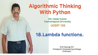 18 Lambda functions Algorithmic Thinking with Python UCEST 105 Programming in Python CST 362 Python
