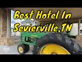 The Best Hotel in Sevierville Tennessee