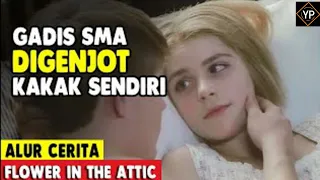 kakak kandung yang suka bercocok tanam dengan adiknya sendiri alur cerita flowers in the attic 2014