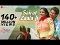 Sairat Zaala Ji - Full | Sairat | Ajay Atul | Nagraj Popatrao Manjule Mp3 Song Download