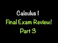 Calculus 1 Final Exam Review Part 3 with Math with Professor V