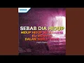 Download Lagu Sbab Dia Hidup