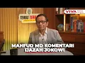 Lagu Ada yang Aneh, Mahfud MD Soroti Putusan KIP Ijazah Jokowi