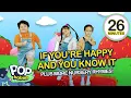 Download Lagu If You're Happy And You Know It + More Nursery Rhymes | 26 Mins Non-Stop Compilation | Pop Babies