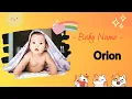 ORION Orion name meaning Boy Name Meaning Heaven s light 2026