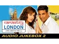 Download Lagu Namastey London - Jukebox (Full Songs) - 2