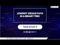 Longest Zigzag Path In A Binary Tree Module Trees In Hindi CPP - 10