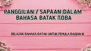 panggilan sapaan dalam bahasa batak toba
