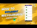 Master RecyclerView in Android Studio Complete Tutorial for 2025