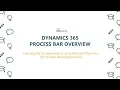 Process Bar Overview for Dynamics 365
