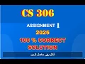 cs 306 assignment 1 solution fall 2025