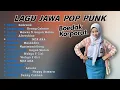 FULL ALBUM || Pop Punk Lagu Jawa Cover By BOEDAK KORPORAT