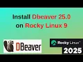 Unlock the Power of DBeaver 25 0 on Rocky Linux 9 Connect to PostgreSQL and MySQL Databases 2025
