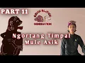 Download Lagu Cenk Blonk Generation Part 11. Ngortang Timpal Mule Asik