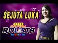 SEJUTA LUKA | om rolista | Dewi Gita