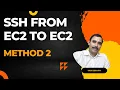 How to SSH from one EC2 to another - Create key pair in Origin EC2 and copy public key to target EC2