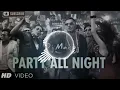 Lagu party all night dj manoj
