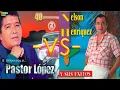 Download Lagu Pastor Lopez Vs Nelson Henriquez y su Combo