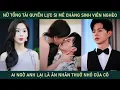 Download Lagu Nữ tổng tài quyền lực si mê chàng sinh viên nghèo ai ngờ anh lại chính là ân nhân thuở nhỏ của cô