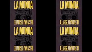 De La Rose, Ryan Castro - La Monda (Lyric Video)