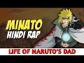 Download Lagu Minato Rap - Yellow Flash By Dikz | Hindi Anime Rap | Naruto Hindi Rap | [ Naruto AMV ] |