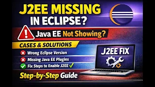 J2EE Missing in Eclipse How to Fix Java EE Not Showing Issue