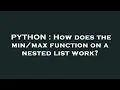 PYTHON How does the function on a nested list work