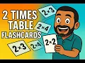 2 s times tables flashcards I multiplication facts game