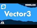 Vector3 - Roblox Scripting Tutorial