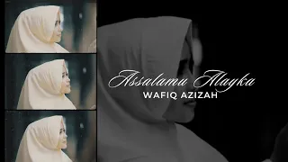 wafiq azizah assalamu alayka official music video 