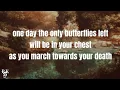 Bring Me The Horizon x Amy Lee - One Day the Only Butterflies Left... (Lyrics Video)