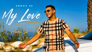 My Love | Abdou Sk 2026 Ft Houssem Magic ( هاكي عربون قلبي )