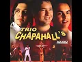 Download Lagu Trio Chapahall's - Só Canela Forte (Ao Vivo)