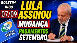 LULA ASSINOU E MUDOU OS PAGAMENTOS DE  SETEMBRO