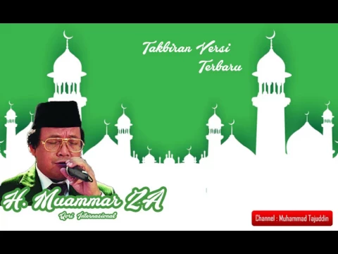 Download MP3 H  Muammar ZA   Takbiran Versi Terbaru