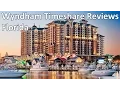 Wyndham Timeshare Reviews Florida