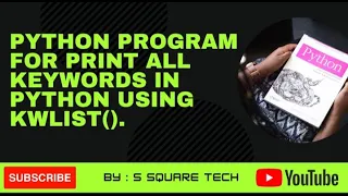 How to print all Python keywords in Python kwlist module Python Program