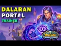 WHERE TO FIND THE DALARAN PORTAL TRAINER FOR MAGES WOTLK Classic
