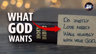 3 Things God Wants From You That Religion Often Overlooks