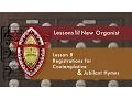Lesson 8 Registrations for Contemplative Jubilant Hymns