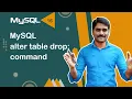 MySQL ALTER TABLE DROP Command - MySQL Tutorial 16