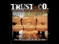Download Lagu Trust Company - Downfall