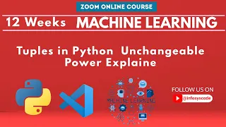 week 2 3 Tuples in Python machine learning 12 week