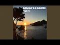 Download Lagu Ahmad Ya Habibi