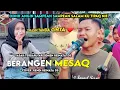 Sasak Sedih paling populer di LOMBOK Berangen Mesaq Cover Rendi REINATA 05